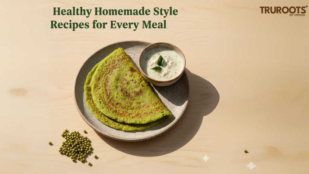 Healthy Homemade Style Recipes for Every Meal